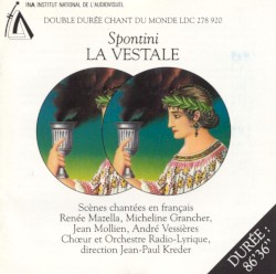 La Vestale (Scènes chantées en français)