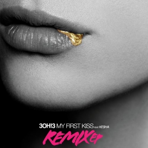 My First Kiss: Remix EP