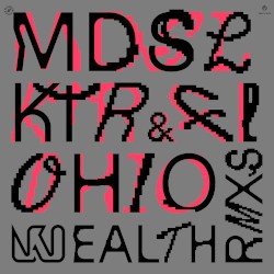 Wealth (remixes)