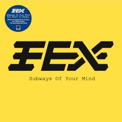 Subways of Your Mind (Like the Wind)