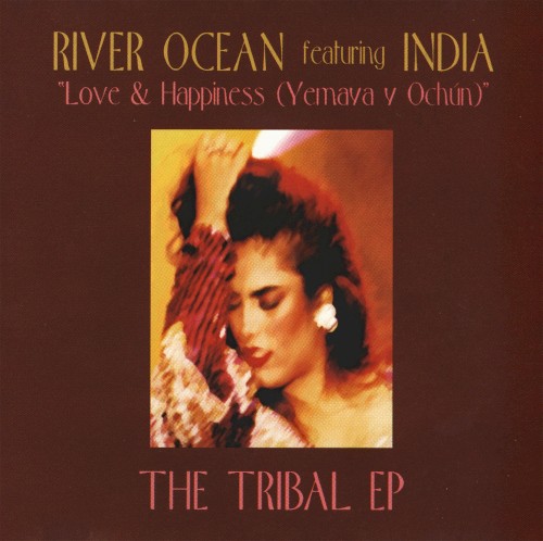 Love & Happiness (Yemaya Y Ochún) [The Tribal EP]