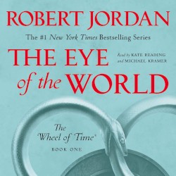 The Eye of the World: Unabridged