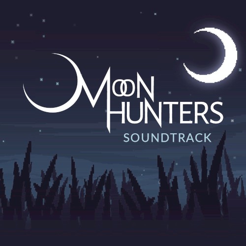 Moon Hunters - Soundtrack