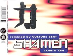Comin' On (Remixed By Culture Beat)
