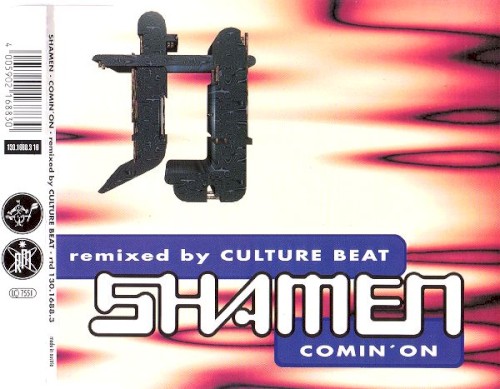 Comin' On (Remixed By Culture Beat)
