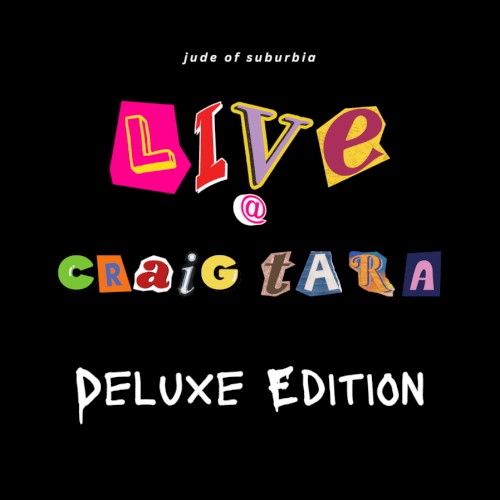 Live @ Craig Tara 2024 (Deluxe Edition)