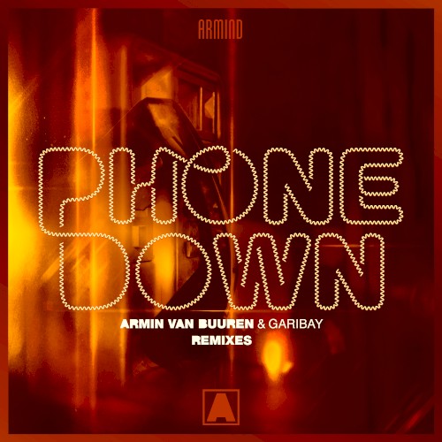 Phone Down (Remixes) EP