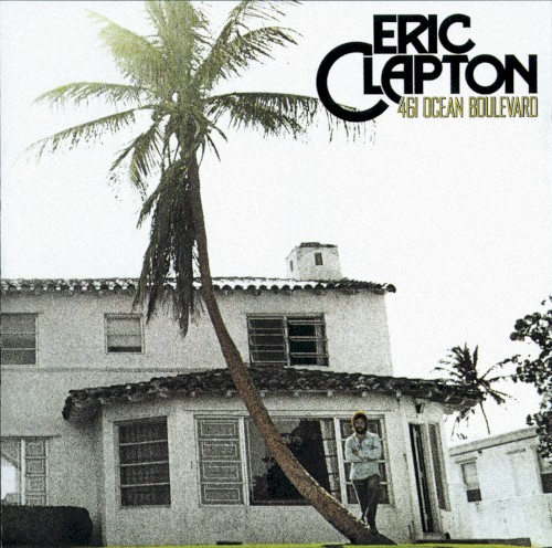 461 Ocean Boulevard: Rarities Edition