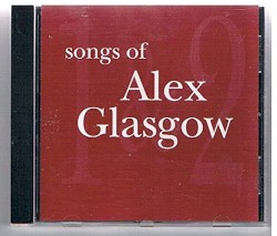 Songs of Alex Glasgow - Two
