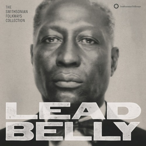 Lead Belly: The Smithsonian Folkways