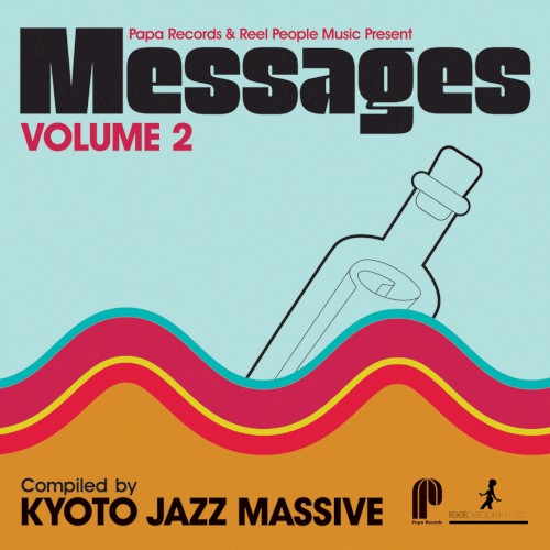 Messages Vol. 2 (Compiled by Kyoto Jazz Massive)