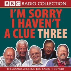 I’m Sorry I Haven’t a Clue Three