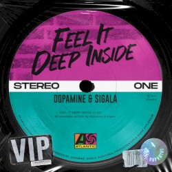 Feel It Deep Inside (VIP)
