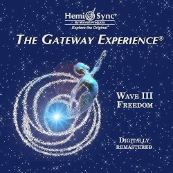 The Gateway Experience: Wave III – Freedom