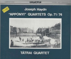 6 String Quartets, Op. 71/74 "Apponyi Quartets"