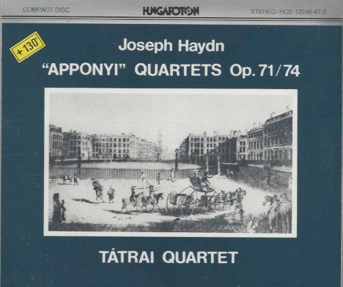 6 String Quartets, Op. 71/74 "Apponyi Quartets"