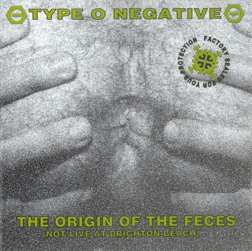 The Origin of the Feces (Not Live at Brighton Beach)