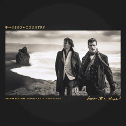 Burn the Ships (deluxe edition: remixes & collaborations)