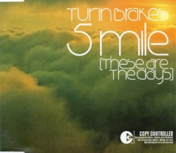5 Mile (these are the days) (disc 1)