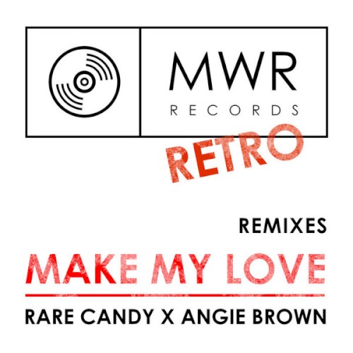 Make My Love (Remixes)
