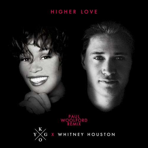 Higher Love (Paul Woolford radio mix)