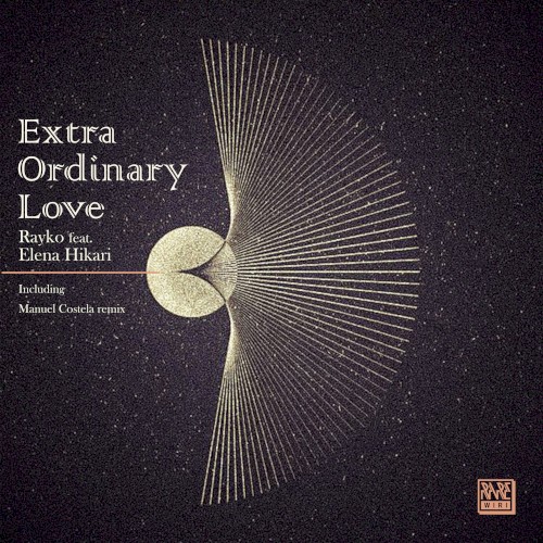 Extra Ordinary Love (Manuel Costela remix)