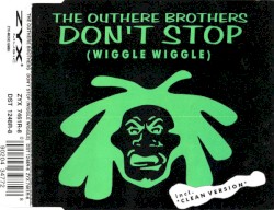 Don't Stop (Wiggle, Wiggle) / La La La Hey Hey