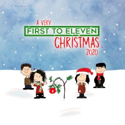 A Very First To Eleven Christmas 2020