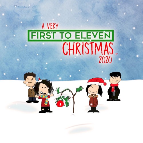 A Very First To Eleven Christmas 2020