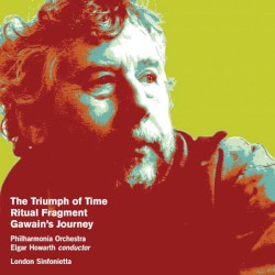 The Triumph of Time / Ritual Fragment / Gawain's Journey