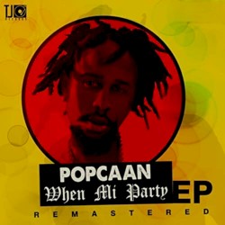 When Mi Party (Remastered)