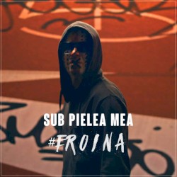 Sub Pielea Mea (remixes)