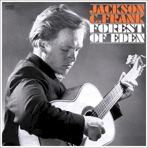 Forest of Eden (Rare & Previously Unreleased Tracks)