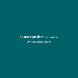 Ultravisitor (20th Anniversary Edition)