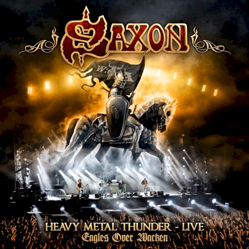 Heavy Metal Thunder – Live – Eagles Over Wacken (Wacken Shows)