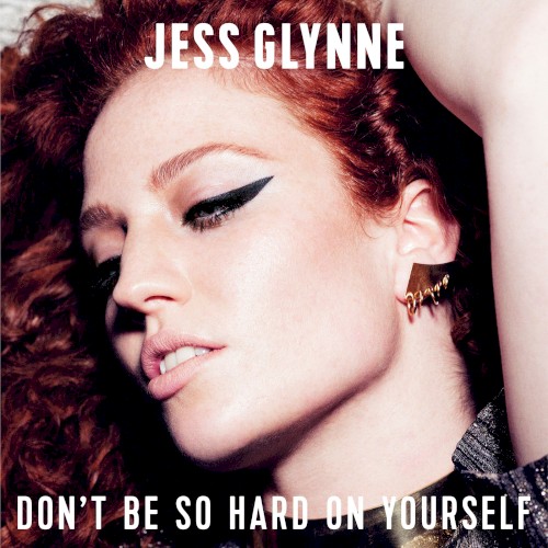 Don’t Be So Hard on Yourself (Remixes)