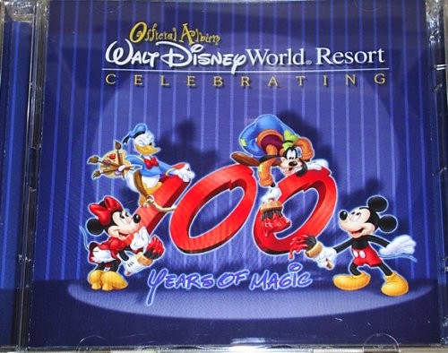 Official Album: Walt Disney World Resort Celebrating 100 Years of Magic
