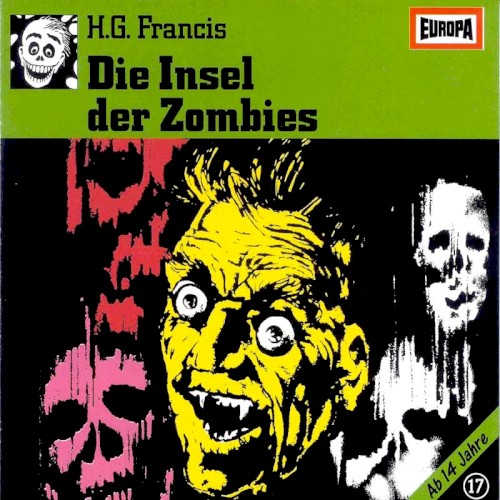 Gruselserie, Folge 17: Die Insel der Zombies