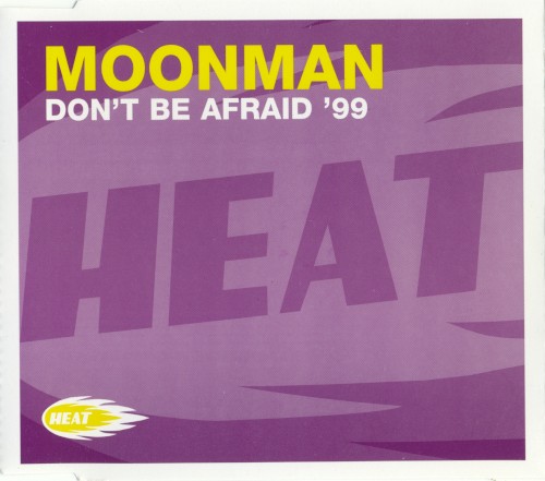 Don't Be Afraid '99