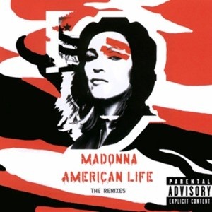 American Life (Remixes)