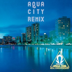 AQUA CITY REMIX