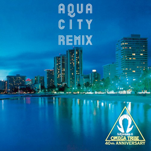 AQUA CITY REMIX