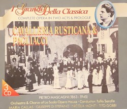 Cavalleria Rusticana & Pagliacci: I grandi della Classica