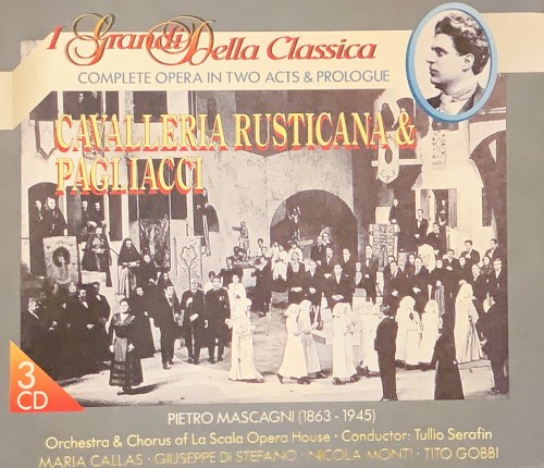 Cavalleria Rusticana & Pagliacci: I grandi della Classica
