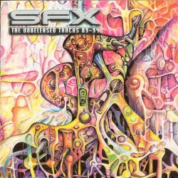 SFX: The Unreleased Tracks 89-94