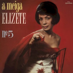 A meiga Elizeth Nº 5