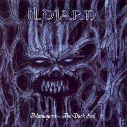 Minnesjord - The Dark Soil