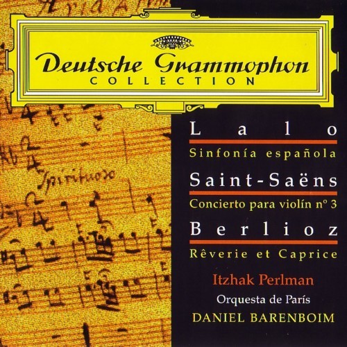 Lalo: Symphonie espagnole / Saint-Saëns: Violin Concerto no. 3 / Berlioz: Rêverie et Caprice