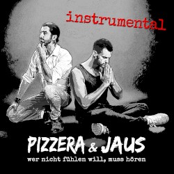 wer nicht fühlen will, muss hören (instrumental)