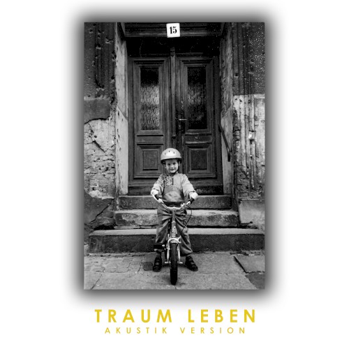 Traum Leben (Akustik Version)